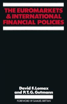 The Euromarkets and International Financial Policies