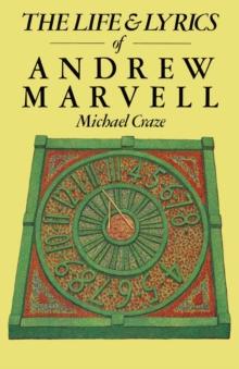 The Life and Lyrics of Andrew Marvell