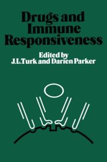 Drugs and Immune Responsiveness