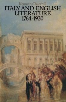 Italy and English Literature 1764-1930