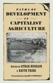 Paths of Development in Capitalist Agriculture : Readings from German Social Democracy, 1891-99