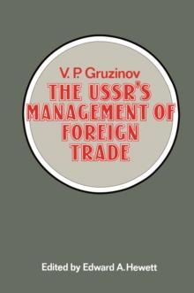 The USSR's Management of Foreign Trade