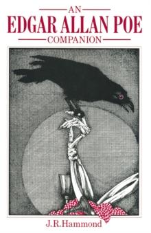 An Edgar Allan Poe Companion : A Guide to the Short Stories, Romances and Essays