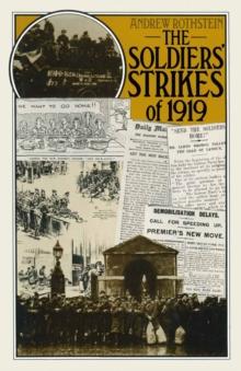 The Soldiers' Strikes of 1919