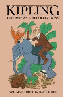 Kipling : Interviews and Recollections