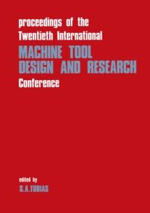 Proceedings of the Twentieth International Machine Tool Design and Research Conference : Sub-Conference on Electrical Processes