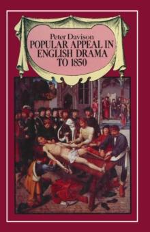 Popular Appeal in English Drama to 1850