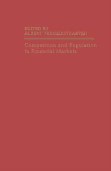 Competition and Regulation in Financial Markets