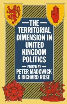 The Territorial Dimension in United Kingdom Politics