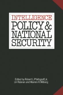 Intelligence Policy and National Security