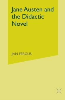 Jane Austen and the Didactic Novel