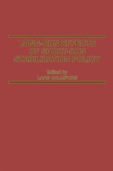 Long-Run Effects of Short-Run Stabilization Policy