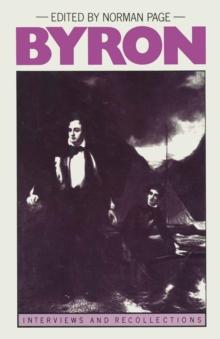 Byron : Interviews and Recollections