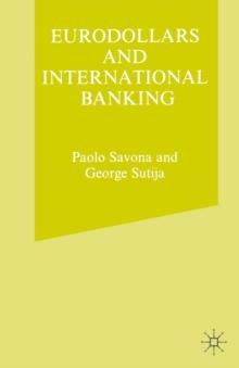 Eurodollars and International Banking