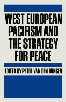 West European Pacifism and the Strategy for Peace