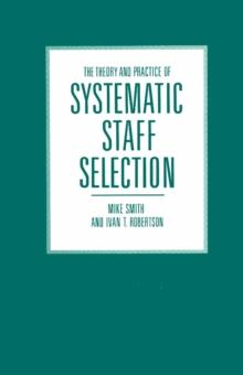 The Theory and Practice of Systematic Staff Selection