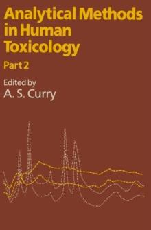 Analytical Methods in Human Toxicology : Part 2