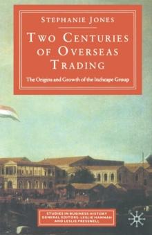 Two Centuries Of Overseas Trading