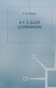 A T.S.Eliot Companion : Life and Works