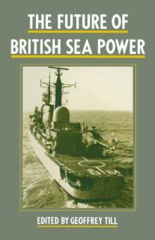 The Future of British Sea Power