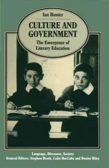 Culture and Government : The Emergence of Literary Education