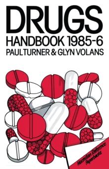 The Drugs Handbook 1985-86