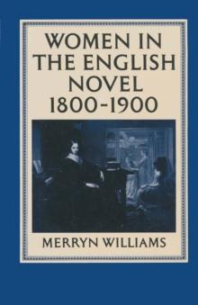 Women in the English Novel, 1800-1900