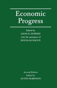 Economic Progress : Proceedings of a Conference held by The International Economic Association at Santa Margherita Ligure, Italy