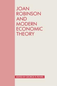 Joan Robinson and Modern Economic Theory