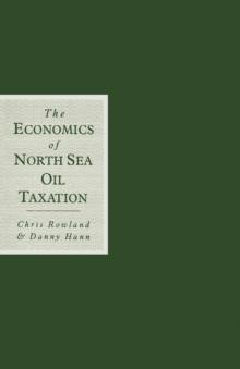 Economics of North Sea Oil Taxation