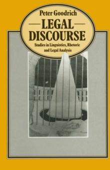 Legal Discourse : Studies in Linguistics, Rhetoric and Legal Analysis