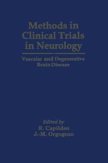 Methods in Clinical Trials in Neurology : Vascular and Degenerative Brain Disease