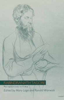 Rabindranath Tagore : Perspectives in Time