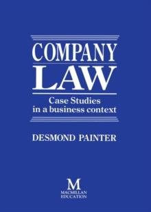 Company Law : Case Studies in a Business Context