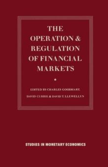 The Operation and Regulation of Financial Markets