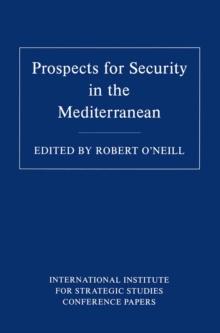 Prospects for Security in the Mediterranean