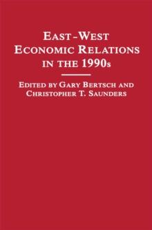 East-West Economic Relations in the 1990s