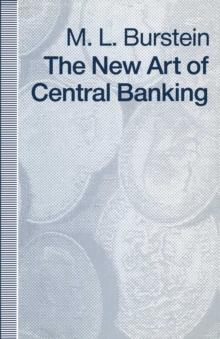 The New Art of Central Banking