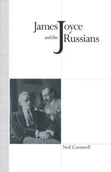 James Joyce and the Russians