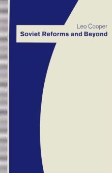 Soviet Reforms and Beyond