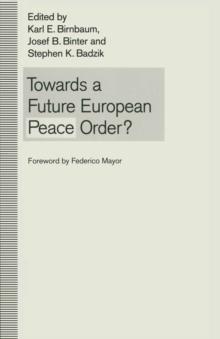 Towards a Future European Peace Order?