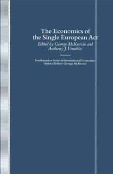 The Economics of the Single European Act