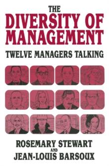 The Diversity of Management : Twelve Managers Talking