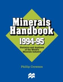 Minerals Handbook 1994-95 : Statistics and Analyses of the World's Minerals Industry