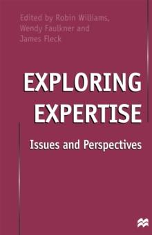 Exploring Expertise : Issues and Perspectives