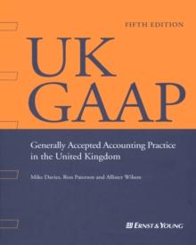 UK GAAP : Generally Accepted Accounting Practice in the UK