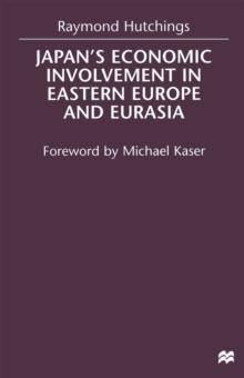 Japan's Economic Involvement in Eastern Europe and Eurasia