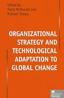 Organizational Strategy and Technological Adaptation to Global Change