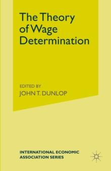 The Theory of Wage Determination