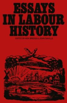 Essays in Labour History : In memory of G. D. H. Cole 25 September 1889-14 January 1959